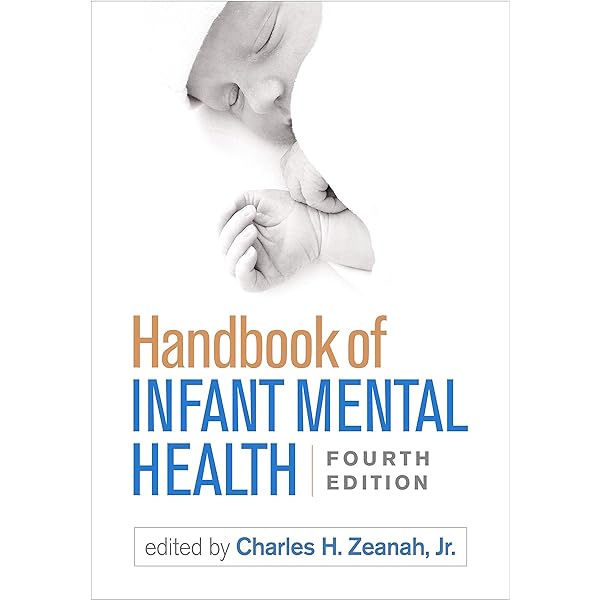 Handbook of Infant Mental Health: 9781462537112: Medicine & Health