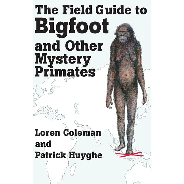 洋書 Field Guide to Bigfoot/Coleman (Signed) Field Guide to Bigfoot/Coleman (Signed)