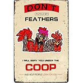 Funny Chicken Gifts Chicken Signs Don't Ruffle My Feathers Tin Sign for Home Farm Chicken Coop Farmhouse Kitchen Garden Decor(8 X 12) Inch