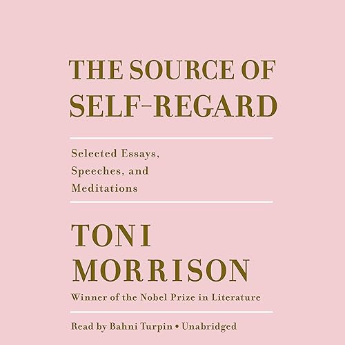Download The Source of Self-Regard: Selected Essays, Speeches, and Meditations PDF