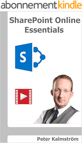 Download SharePoint Online Essentials: What all users should know about SharePoint Online (English Edition) PDF