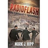 Radioflash (A Matt James Thriller)