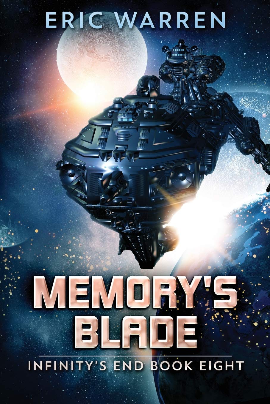 Eric Warren Memory's Blade (Infinity's End, Book 8)