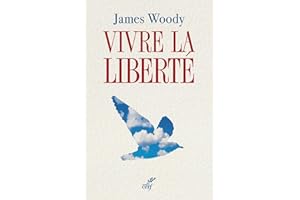 VIVRE LA LIBERTÉ (French Edition)