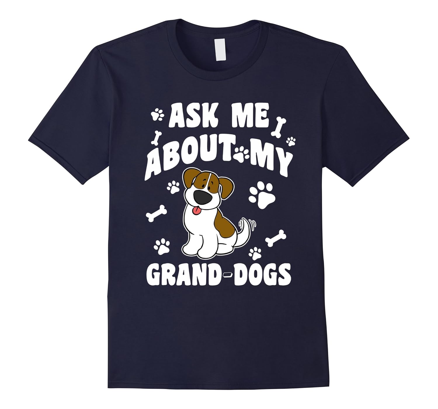CUTE ASK ME ABOUT MY GRANDDOGS T-SHIRT Pet Dog Lovers Gift-ANZ
