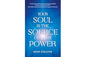 Your Soul Is the Source of Your Power