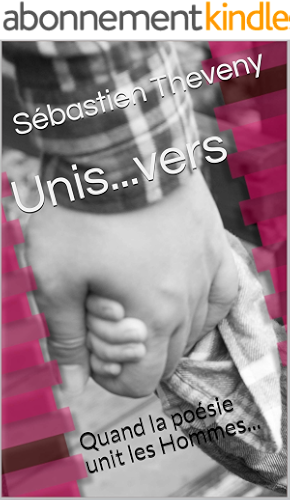 Download Unis...vers: Quand la poésie unit les Hommes... PDF
