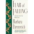 Fear of Falling: The Inner Life of the Middle Class