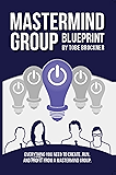Mastermind Group Blueprint