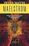 Maelstrom (Rifters Trilogy)