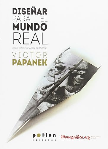 Download Diseñar para el mundo real: Ecología humana y cambio social PDF