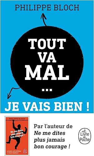 Download Tout va mal... je vais bien ! PDF