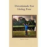 Devotionals For Living Free