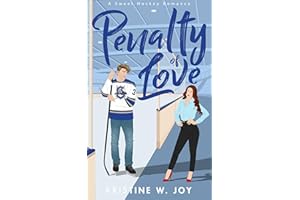 Penalty of Love: A Sweet Hockey RomCom (Glaciers Hockey)