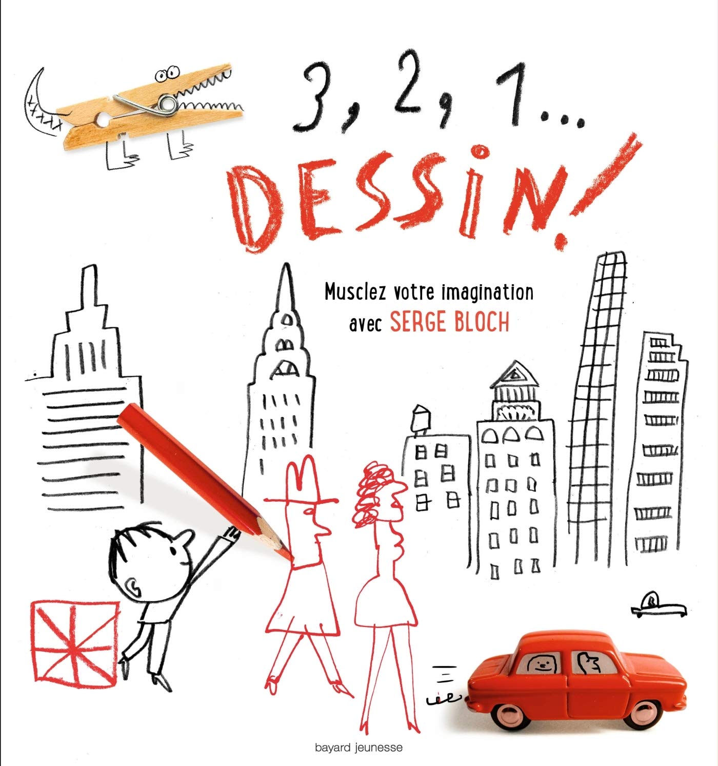 3 2 1 Dessin Activites 3 Ans Et Serge Bloch