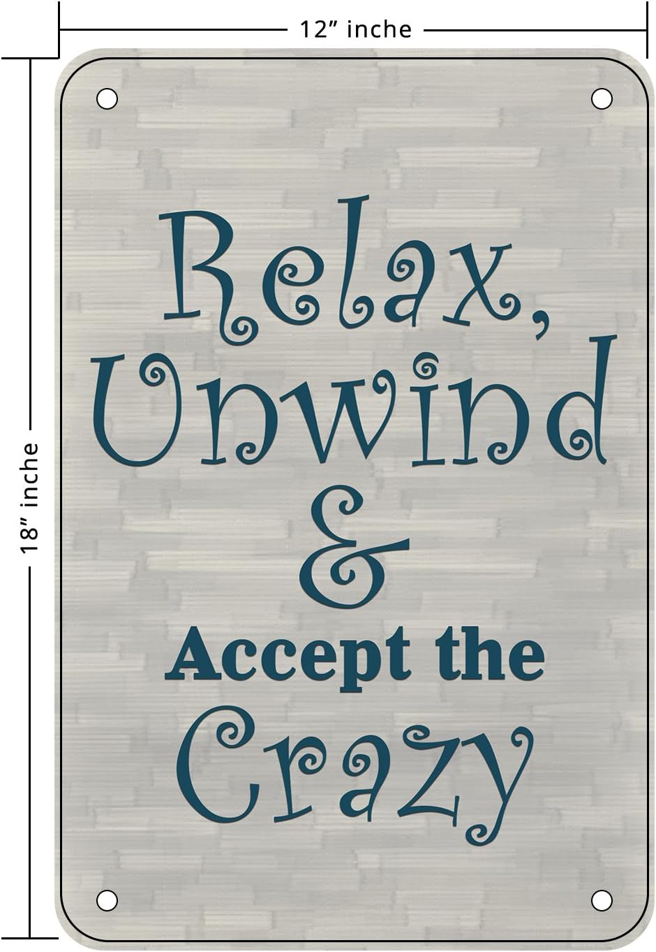Patio Signs Decor Relax Unwind Accept The Crazy Hanging Funny