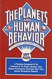 The Planets and Human Behavior