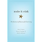 Make It Stick: The Science of Successful Learning