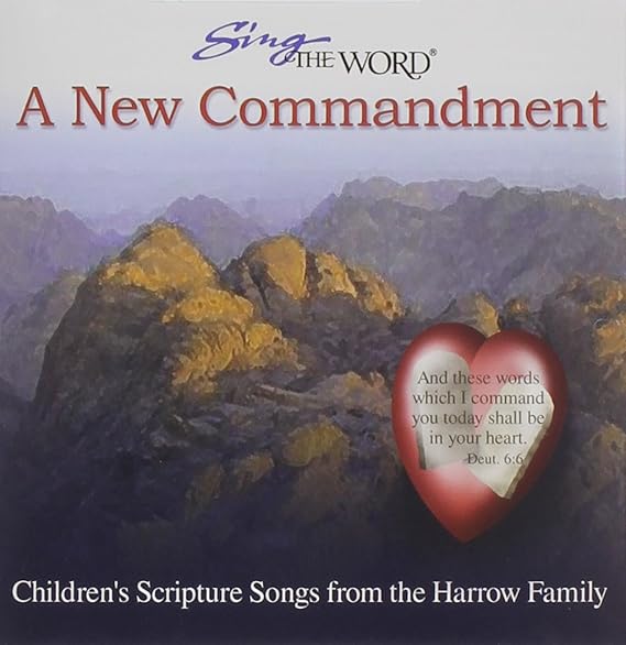 Sing The Word A New Commandment Harrow Family sing-the-word-a-new-commandment-harrow-family