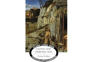 Saints and Heroes Vol 1