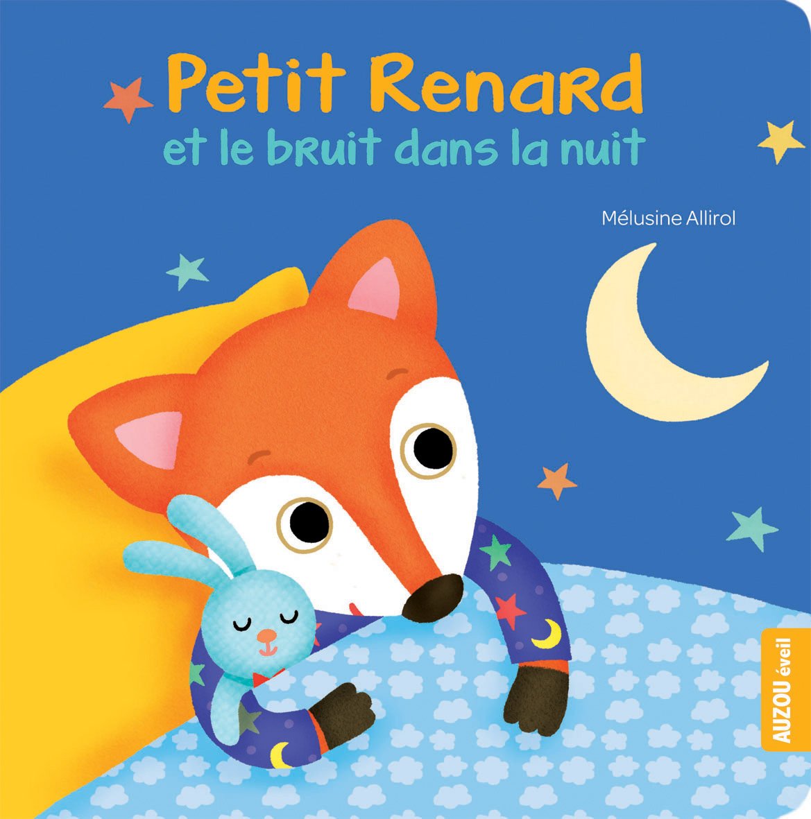 Petit Renard Et Le Bruit Dans La Nuit Amazon De Melusine Allirol Fremdsprachige Bucher