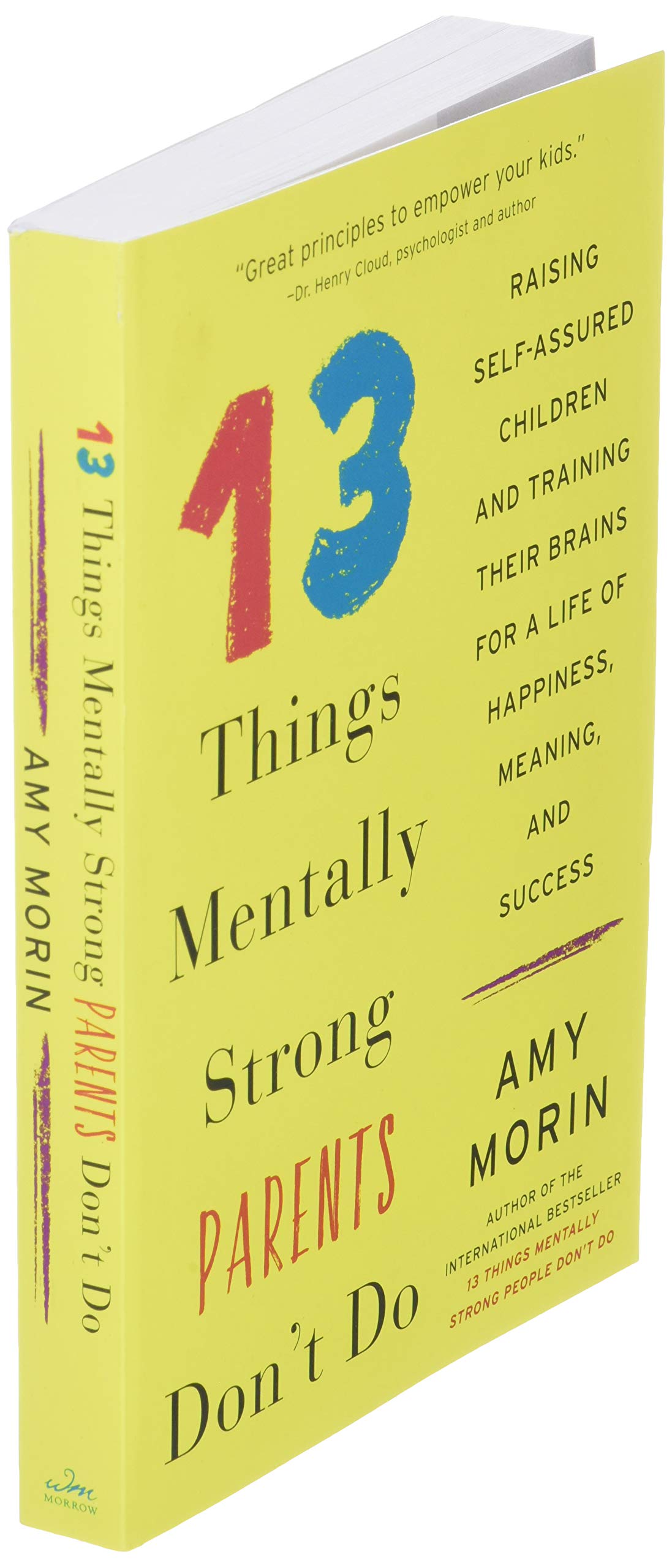 13 Things Mentally Strong Parents Don't Do Raising Self