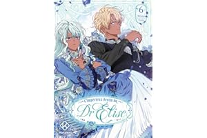 L'IMPERIEUX DESTIN DU DR ELISE - TOME 6
