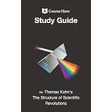 Study Guide for Thomas Kuhn's The Structure of Scientific Revolutions