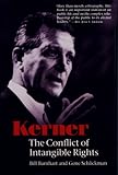 Front cover for the book Kerner : the conflict of intangible rights by Bill Barnhart