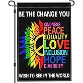 Cuiliqun Be The Change You Wish To See In The World Garden Flag Gay Pride Flags for Outside 12x18 Double Sided Kindness Peace Equality Love Inclusion Hope Diversity Garden Flag Decorations