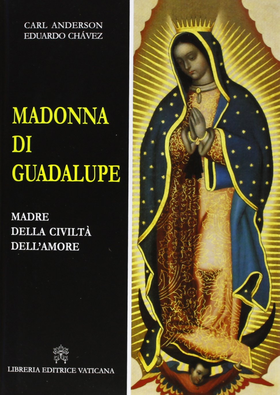 Oggi E La Madonna Di Guadalupe La Madre Dell America Latina Famiglia Cristiana