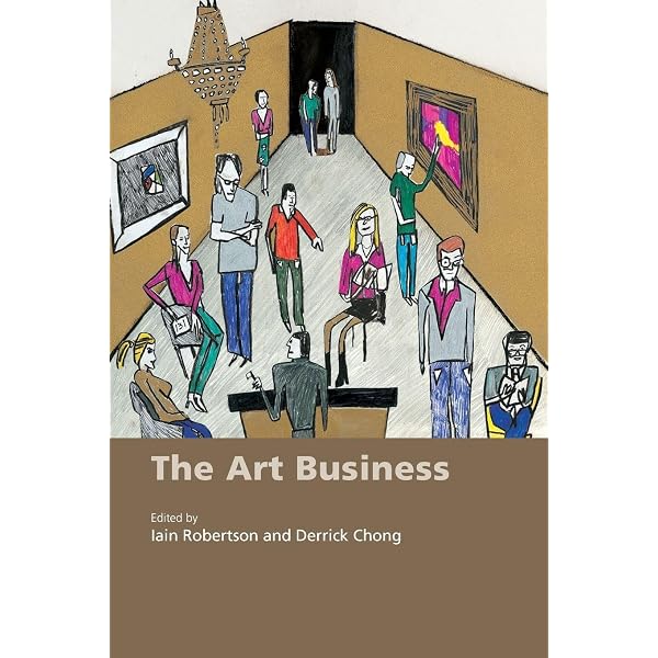 The Art Business: Robertson, Iain: 9780415391580: Amazon.com: Books