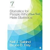 Statistics for People Who (Think They) Hate Statistics