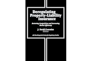 Deregulating Property-Liability Insuranc