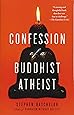 Confession of a Buddhist Atheist