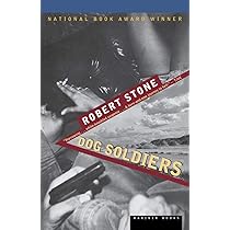 Dog Soldiers Pa Stone Robert 0046442860253 Amazon Com Books