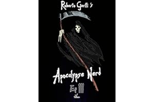 Apocalypse Nerd - Ep3 di 4 (ePlesio) (Italian Edition)