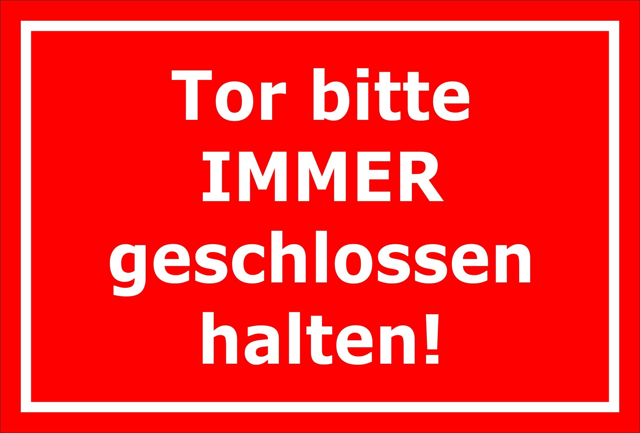 Melis Folienwerkstatt S00142D Sign "Tor Bitte immer schließhalten" - 15 x 20 cm, 30 x 20 cm and 45 x 30 cm - Boreholes Sticker Hard Foam Aluminium Composite