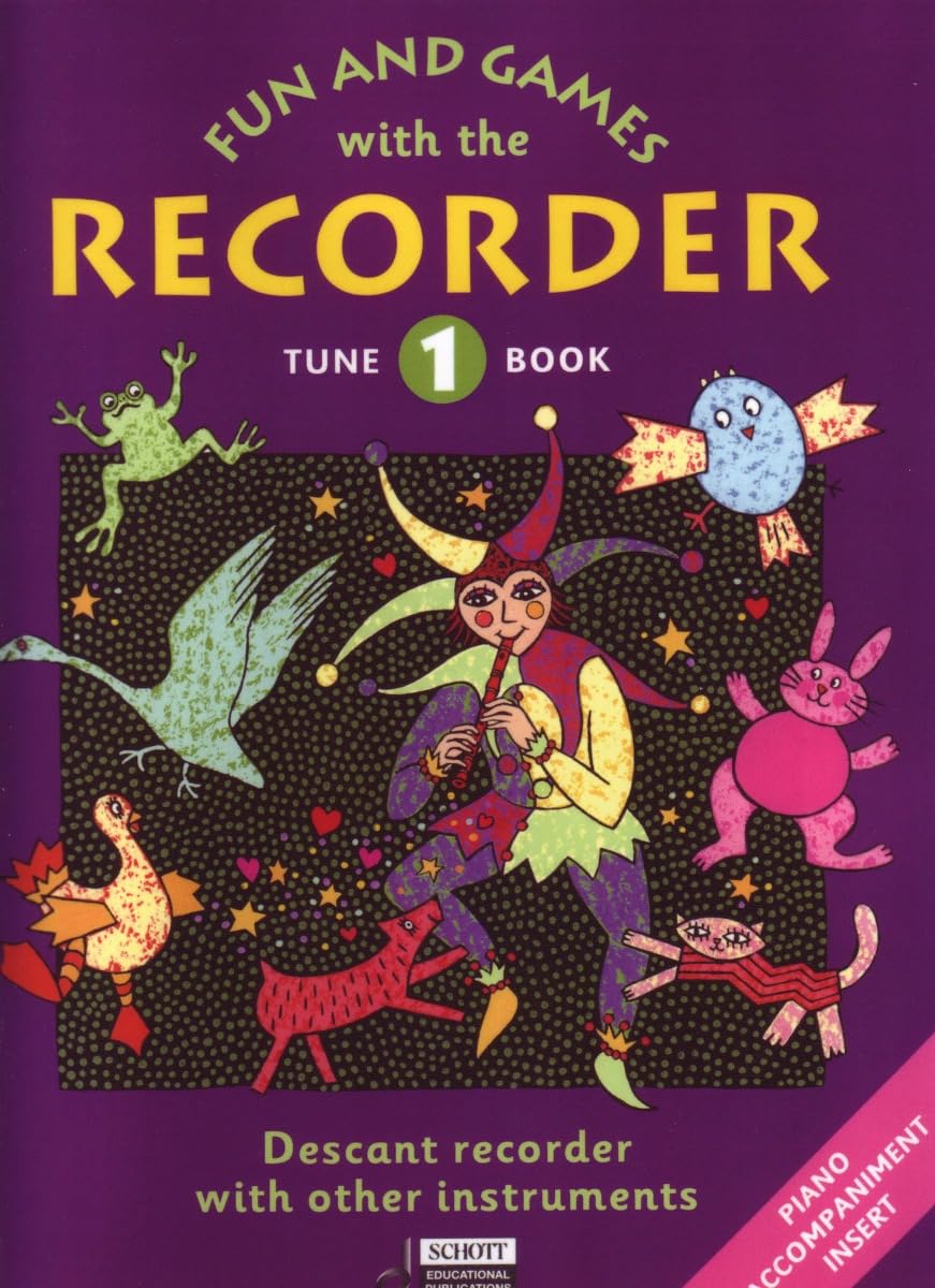 FUN AND GAMES WITH THE RECORDER TUNE BOOK 1