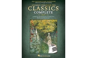 Journey Through the Classics - Hal Leonard Complete Piano Repertoire | 98 Progressive Pieces for Beginner to Intermediate Pianists | Piano Songbook with Online Audio for Lessons Practice and Recital