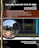 Exploring AutoCAD Civil 3D 2024, 13th Edition