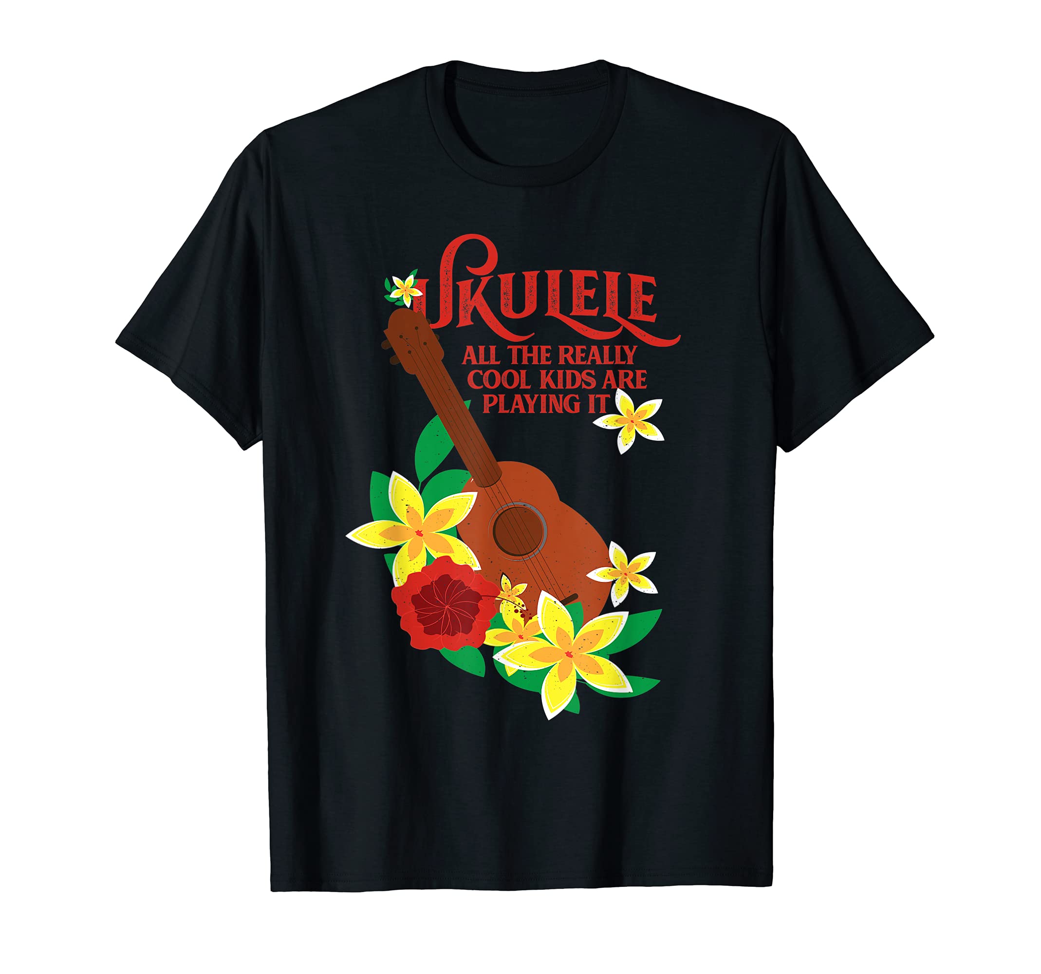 Great Ukulele, All the cool kids are playing, For Uke player T-Shirt