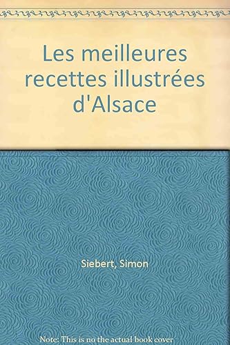 Download Les meilleures recettes d'Alsace PDF