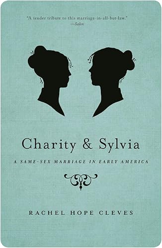 Download Charity and Sylvia: A Same-Sex Marriage in Early America PDF