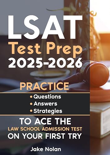 LSAT Test Prep 2025-2026: Practice Questions, Answers, and Strategies ...