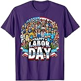 Funny Labor Day Happy American Labor Day T-Shirt