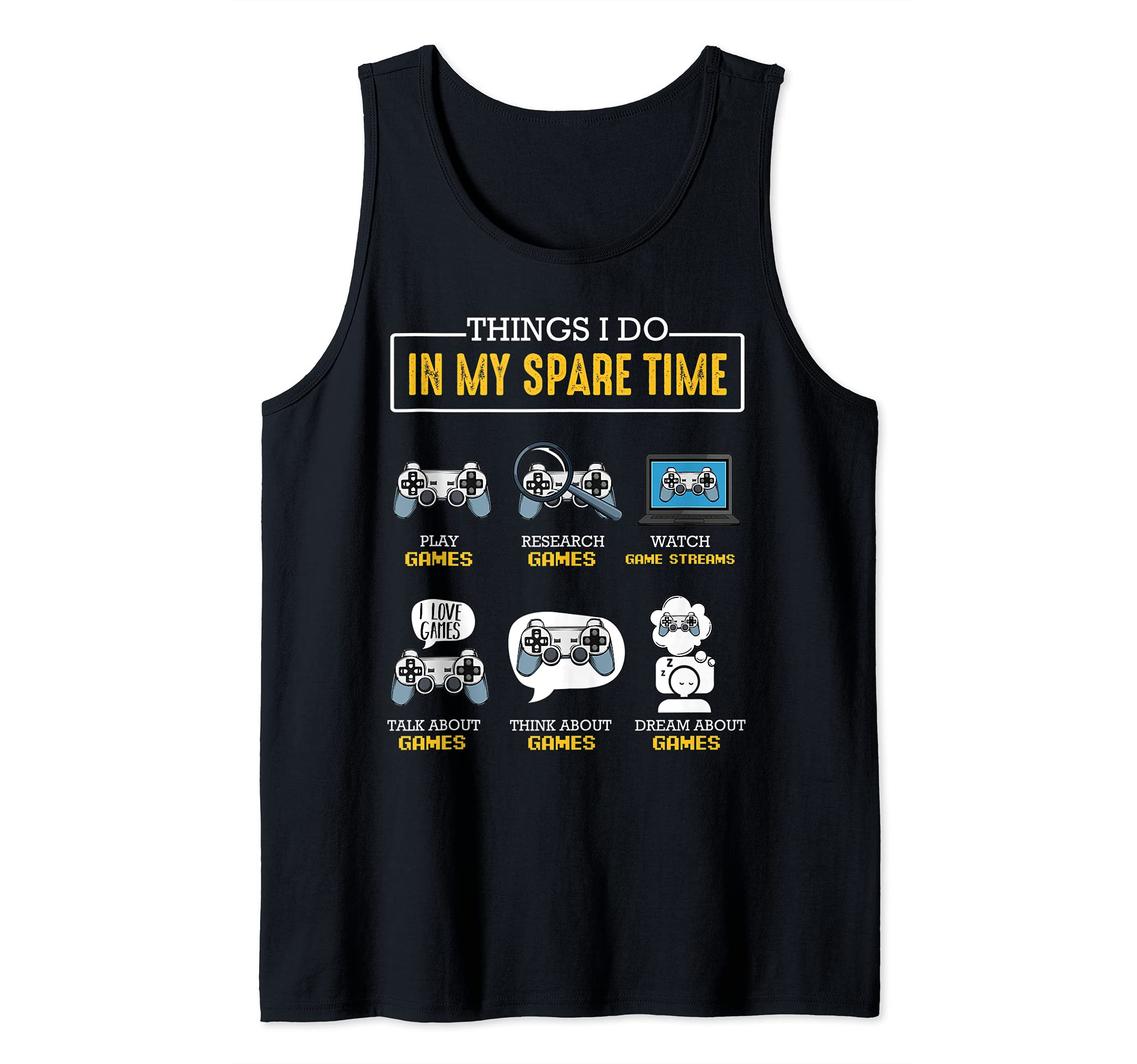 Things I Do In My Spare Time Gamer Controller Video Games Tank Top