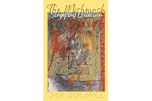 The Mishmash Stageplay Collection