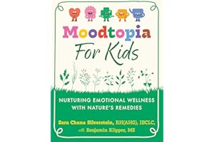 Moodtopia for Kids: Nurturing Emotional Wellness with Nature's Remedies