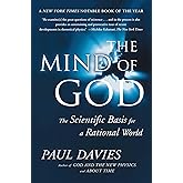 The Mind of God: The Scientific Basis for a Rational World